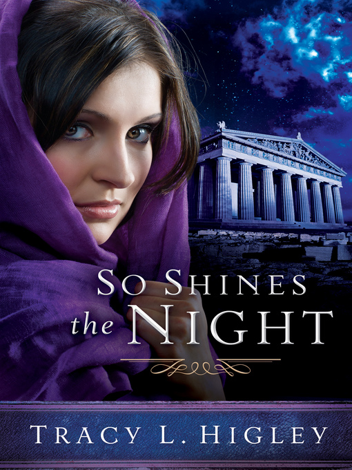 Title details for So Shines the Night by Tracy Higley - Wait list